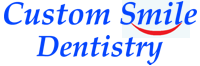 custom smile dentistry